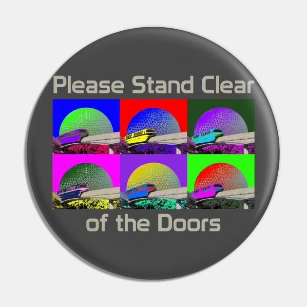 Pop Art Monorail - Please Stand Clear of the Doors Pin by Tomorrowland Arcade