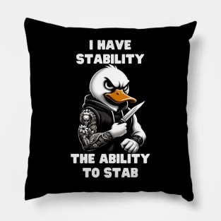 I Have Stability Pillow