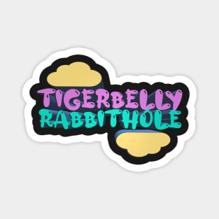 Tigerbelly Rabbithole - Tigerbelly Podcast Fan Art Magnet