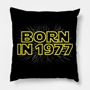 Born In 1977 Pillow