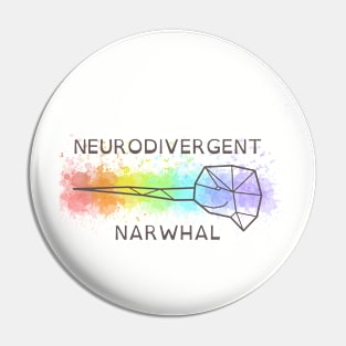 Neurodivergent Narwhal Pin