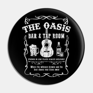 The Oasis Bar And Tap Room Pin