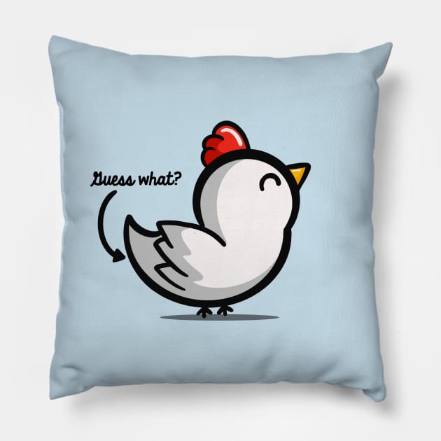 Guess What Chicken Butt Pillow by fishbiscuit