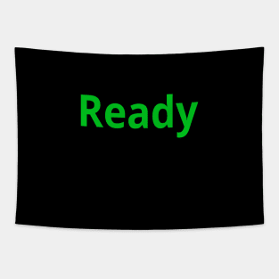 Ready Tapestry