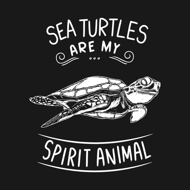 Sea Turtles Are My Spirit Animal Clothes Gift Sea Turtle by TheTeeBee