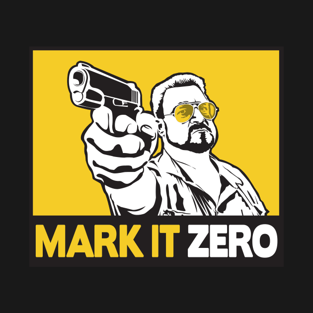 MARK IT ZERO! by stayfrostybro