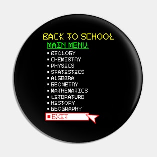 Back To School Main Menu Exit Game School Humor Pin