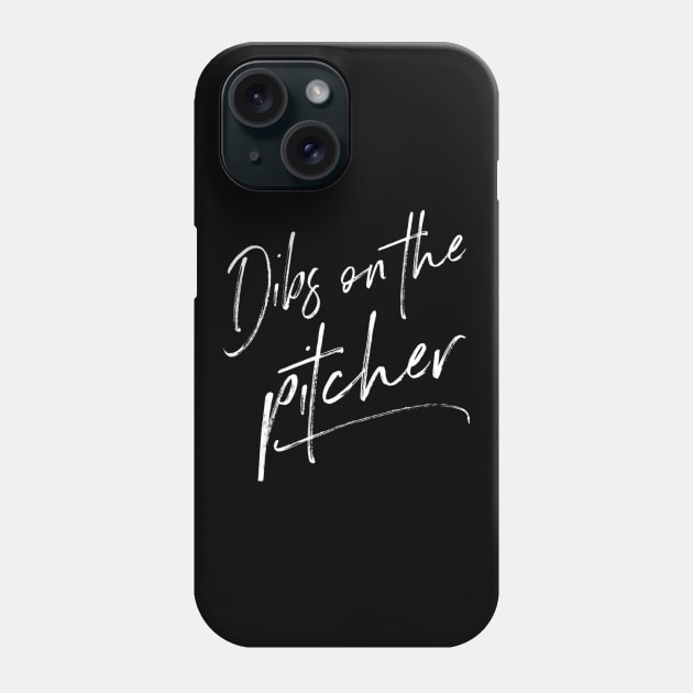 Dibs On The Pitcher Shirt Baseball Girlfriend Phone Case by Vigo