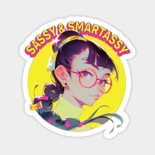 Sassy and Smartassy Magnet