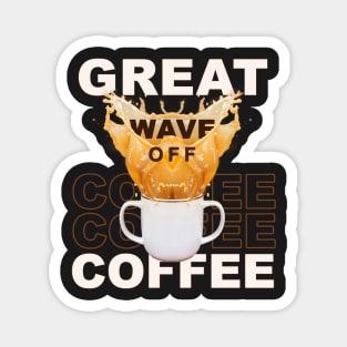 Great Wave Off Coffee Magnet