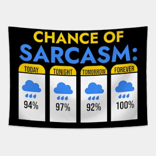 Chance of Sarcasm Tapestry