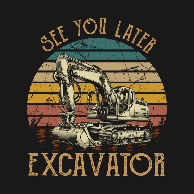 Whirring Wonders Excavator Vibes, Stylish Statement Tee Extravaganza by Gamma-Mage