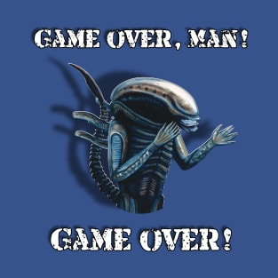 Xenomorph: Game Over, Man! Game Over! T-Shirt