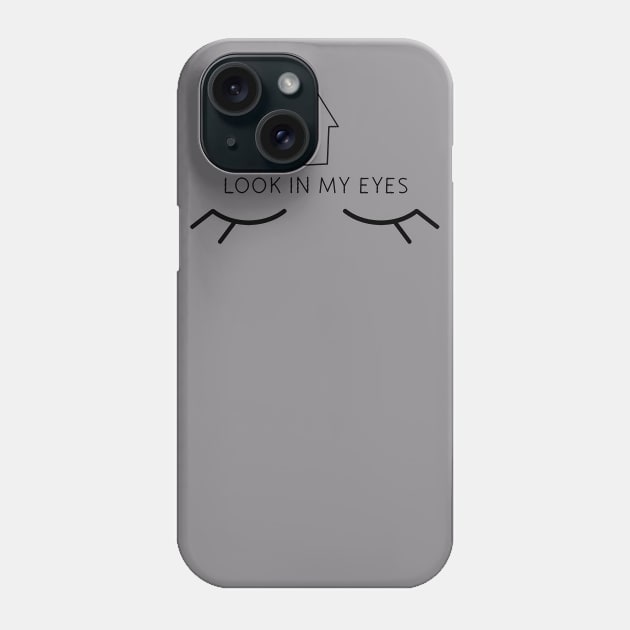 Look in my eyes with arrow pointing up. Phone Case by Inari