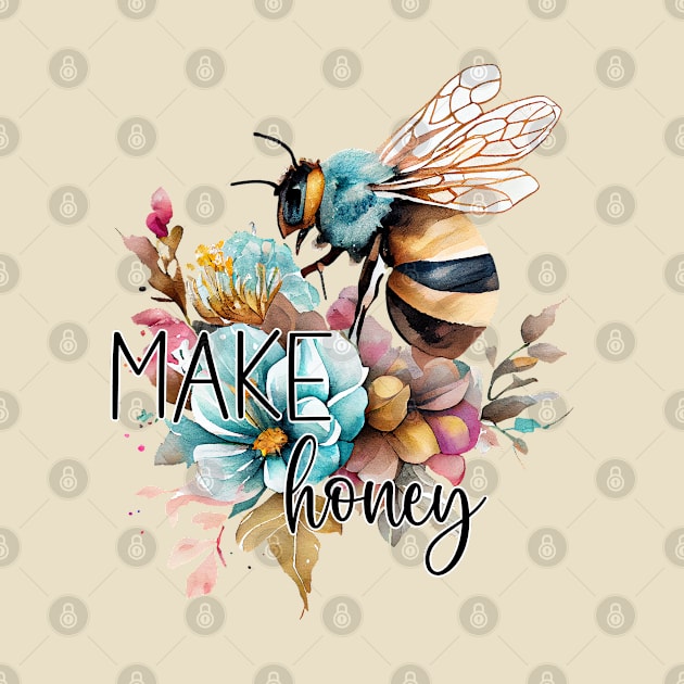 Make Honey by Words of Ivy