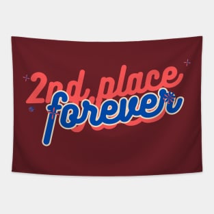 2nd place forever Tapestry