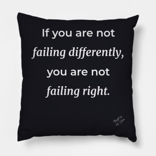 Fail Differently Pillow