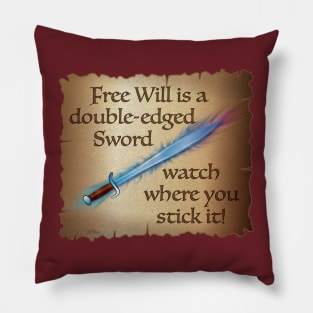 Free Will Pillow