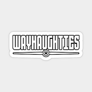 WayHaughties Magnet