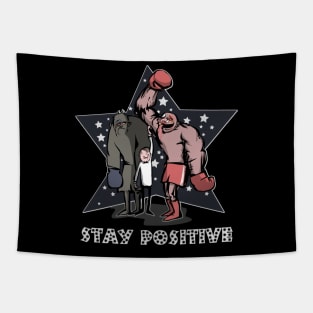 Stay Positive any time Tapestry