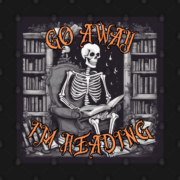 Funny Go Away I'm reading a Skeleton Reading Book by click2print