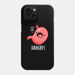 Hangry Funny Hungry Angry Pun Phone Case