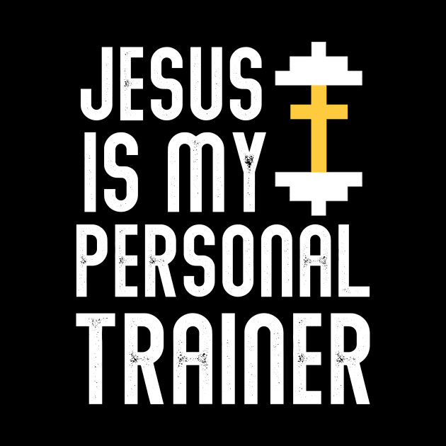 Jesus Is My Personal Trainer Funny Christian Faith Religious Bold White Letters Cute by flytogs