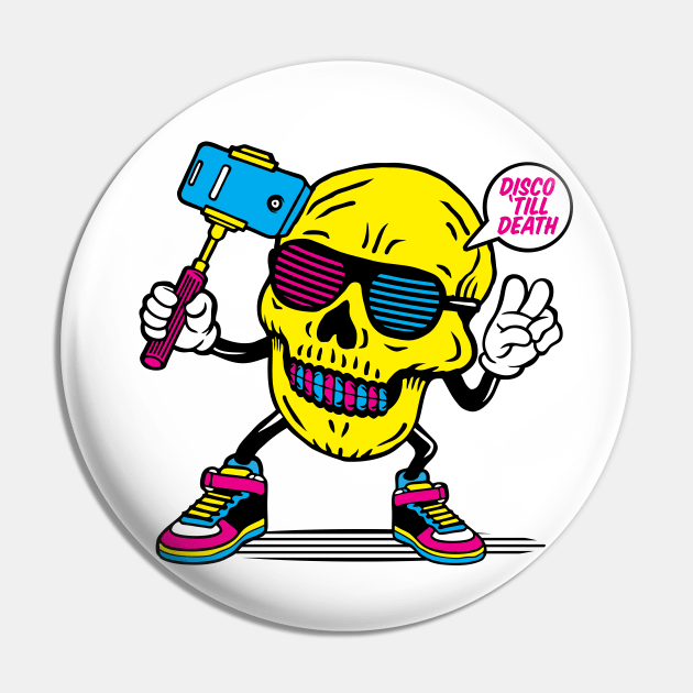Skull Disco Till Death Selfie Pin by Mako Design 