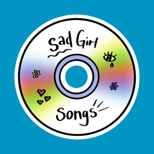 Sad Girl Songs CD T-Shirt