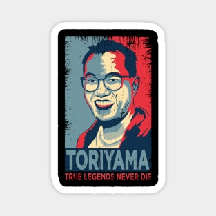 AKIRA TORIYAMA: TRUE LEGENDS NEVER DIE (GRUNGE) Magnet