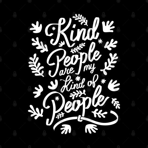 Kind People are my Kind of People - 2 by NeverDrewBefore