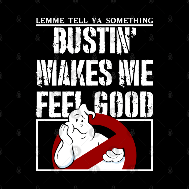 Bustin' - Make Me Feel Good by Leopards