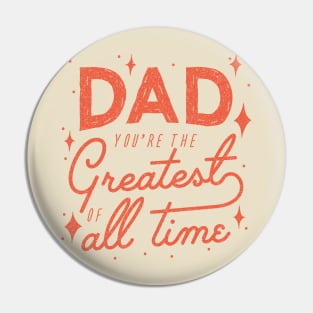 Greatest Dad Pin