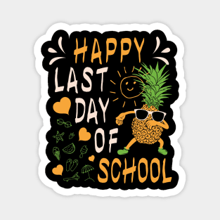 Happy Last Day Of School Pineapple Dabbing Magnet