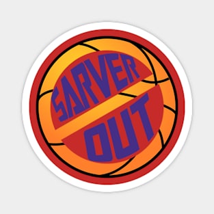 Sarver Out Magnet