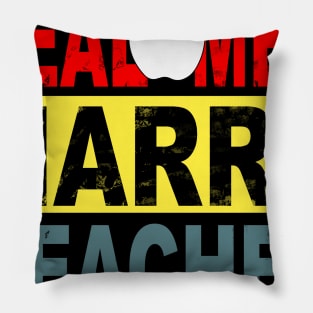 Real Men Marry Teacher Pillow