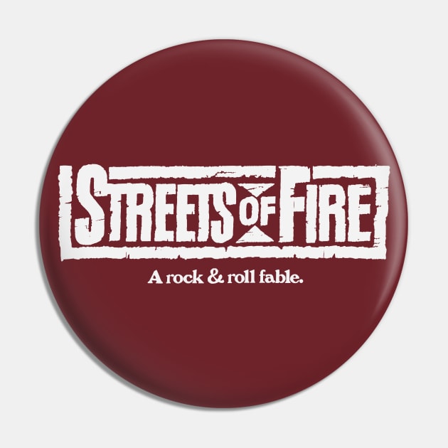 Streets of Fire - A Rock & Roll Fable Pin by DCMiller01