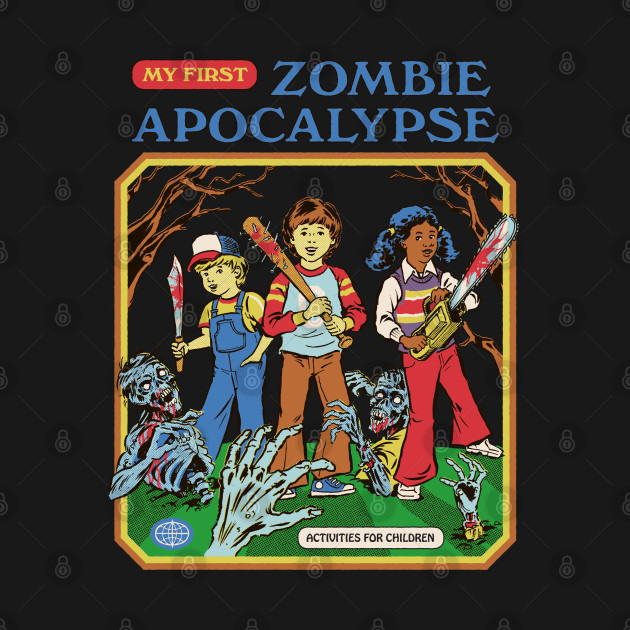 My First Zombie Apocalypse - Zombie - T-Shirt