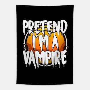 Pretend I'm A Vampire Halloween 2021 Costume Halloween Scary, Horror, Happy Halloween Day 2021 Tapestry