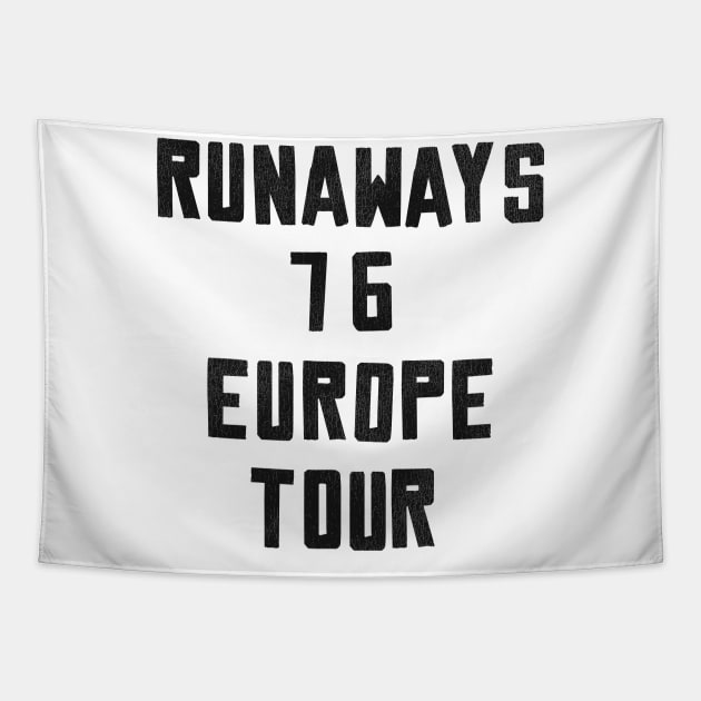 Runaways 76 Europe Tour Tapestry by darklordpug