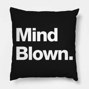 Mind Blown Pillow