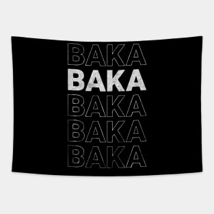 baka stupid quote Tapestry