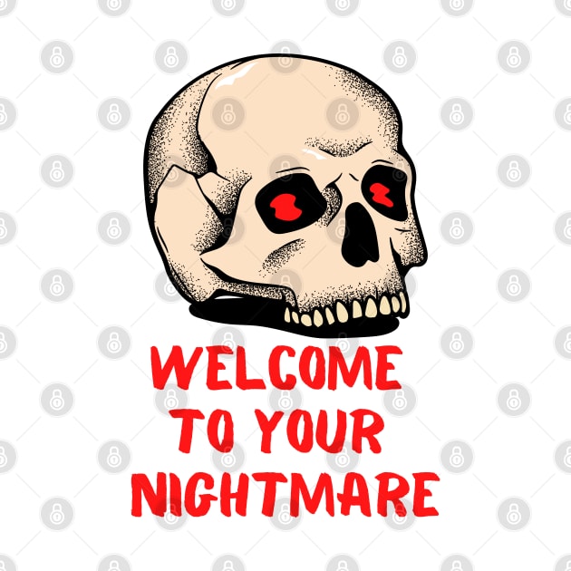 HALLOWEEN DAY skull welcome to your nightmare ART AND ILLUSTRATIONS by MadeBYAhsan