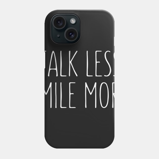 Talk Less Smile More - Hamilton Phone Case by kdpdesigns