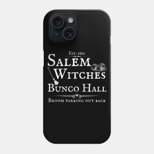 Halloween Bunco Salem Bunco Hall Funny Gift Prize Phone Case