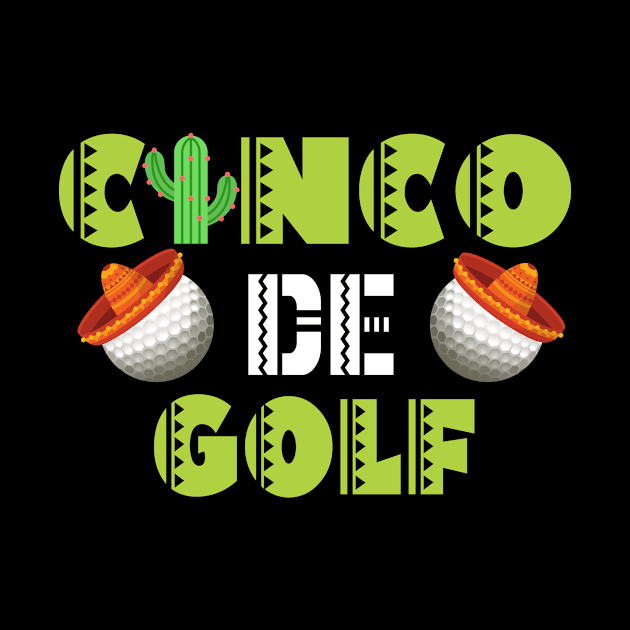 Golf ball cinco de mayo shirt  sombrero cactus moustache by shanemuelleres