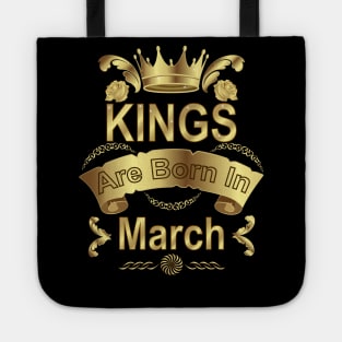 Kings Are Born In March Tote