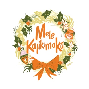 Mele Kalikimaka Wreath by Cathy Clark-Ramirez T-Shirt