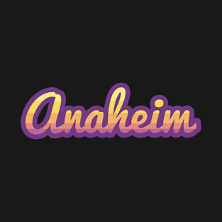 Anaheim California T-Shirt