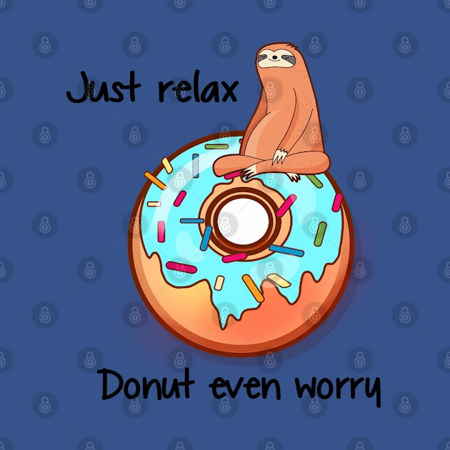 Just Relax - Sloth and Donut by beelz